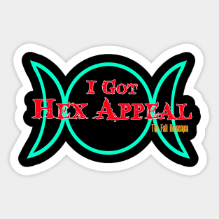 I Got Hex Appeal (goddess version) Sticker